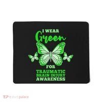 I Wear Green For Traumatic Brain Injury TBI Awareness Mousepad thumb 0