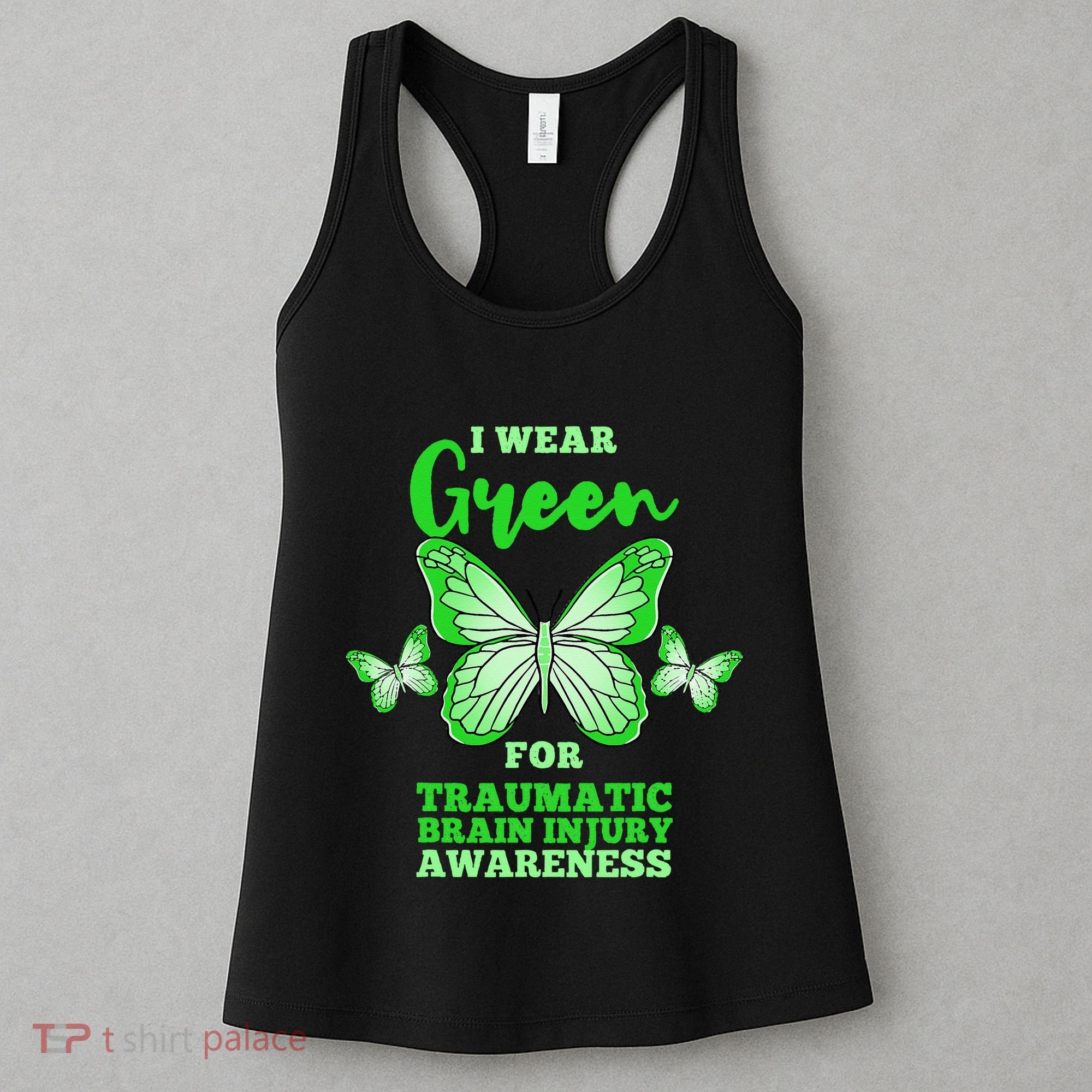 I Wear Green For Traumatic Brain Injury TBI Awareness Women's Tank Top