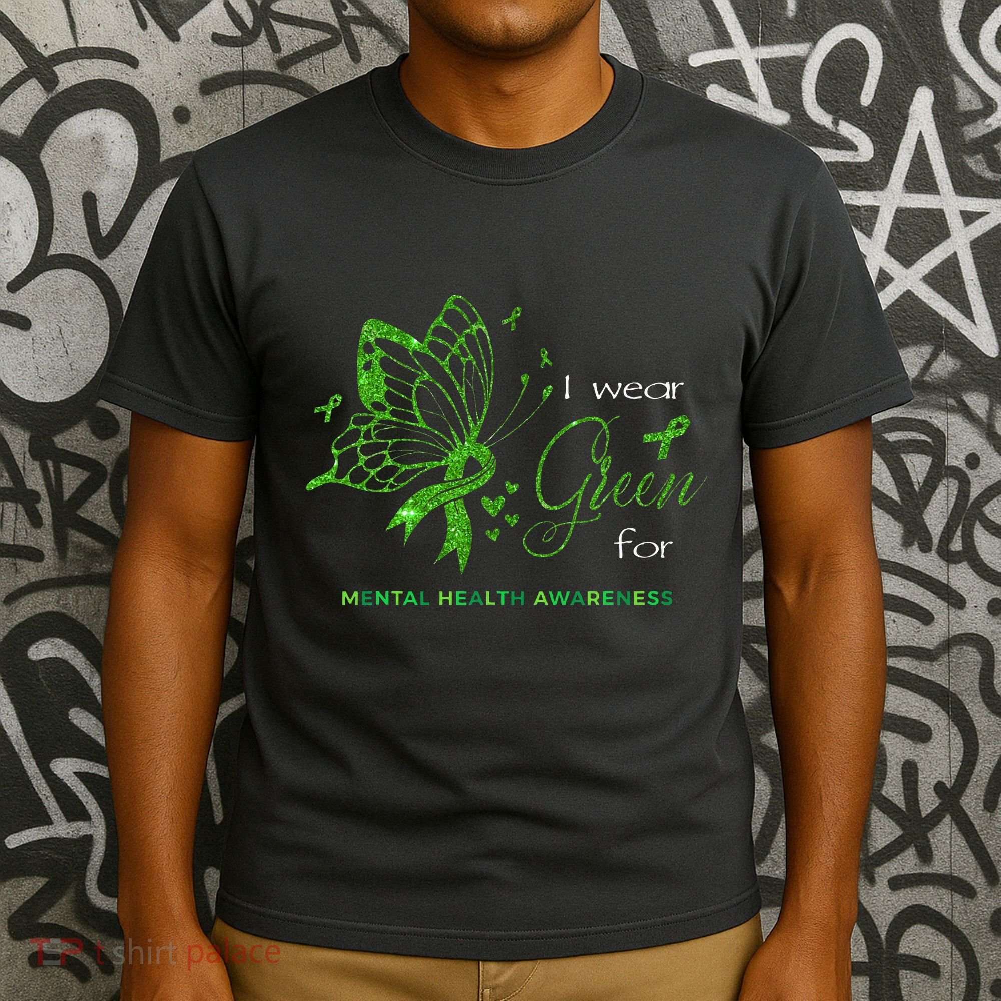 I Wear Green For Mental Health Awareness Butterfly Ribbon T-Shirt