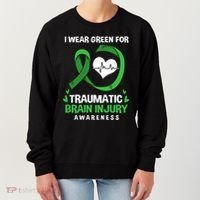 I Wear Green For Traumatic Brain Injury Awareness Gift Women's Sweatshirt thumb 0