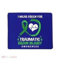 I Wear Green For Traumatic Brain Injury Awareness Gift Mousepad thumb 0