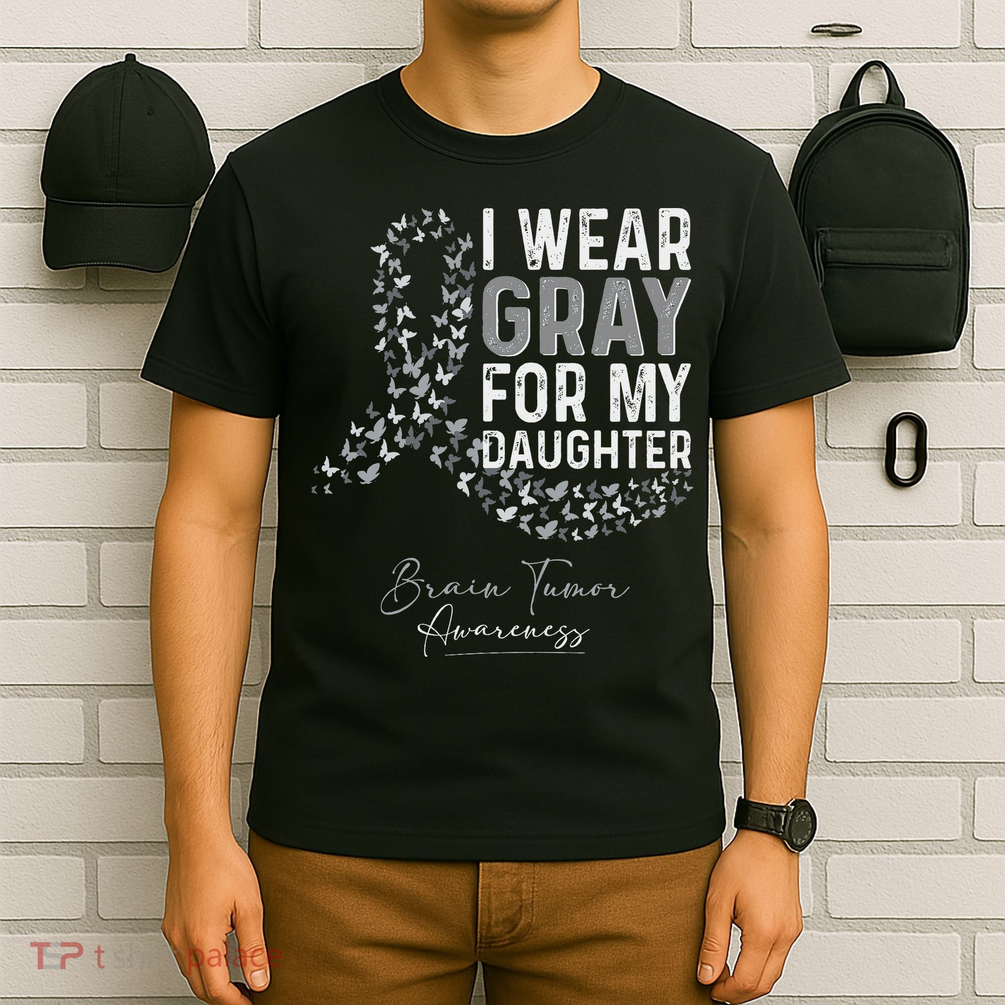 I Wear Gray For My Daughter Brain Tumor Awareness Month T-Shirt