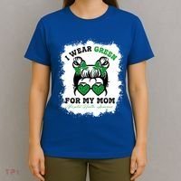 I Wear Green For My Mom Tal Health Awareness Month Gift T-Shirt thumb 4