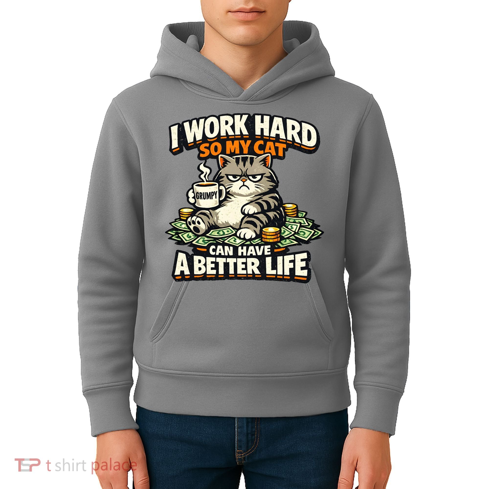 I Work Hard So My Cat Can Have A Better Life Cat Humor Kids Hoodie