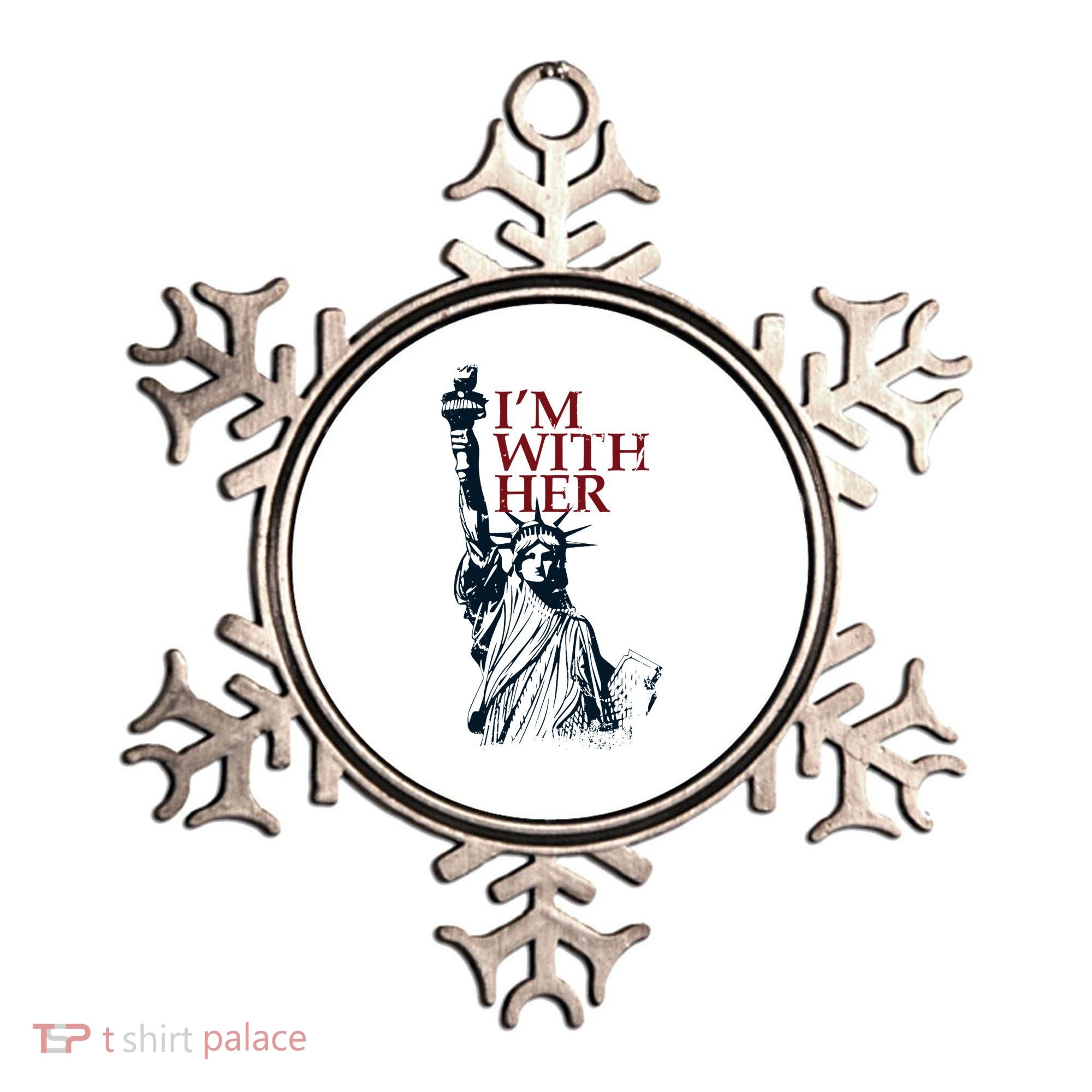 IM With Her Statue Of Lady Liberty Patriotic Ornament