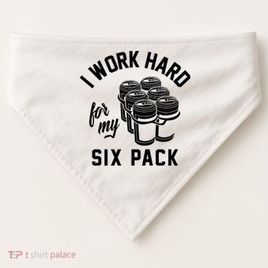 I Work Hard For My Six Pack Funny Beer Meme USA-Made Doggie Bandana