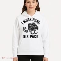 I Work Hard For My Six Pack Funny Beer Meme Hoodie thumb 5