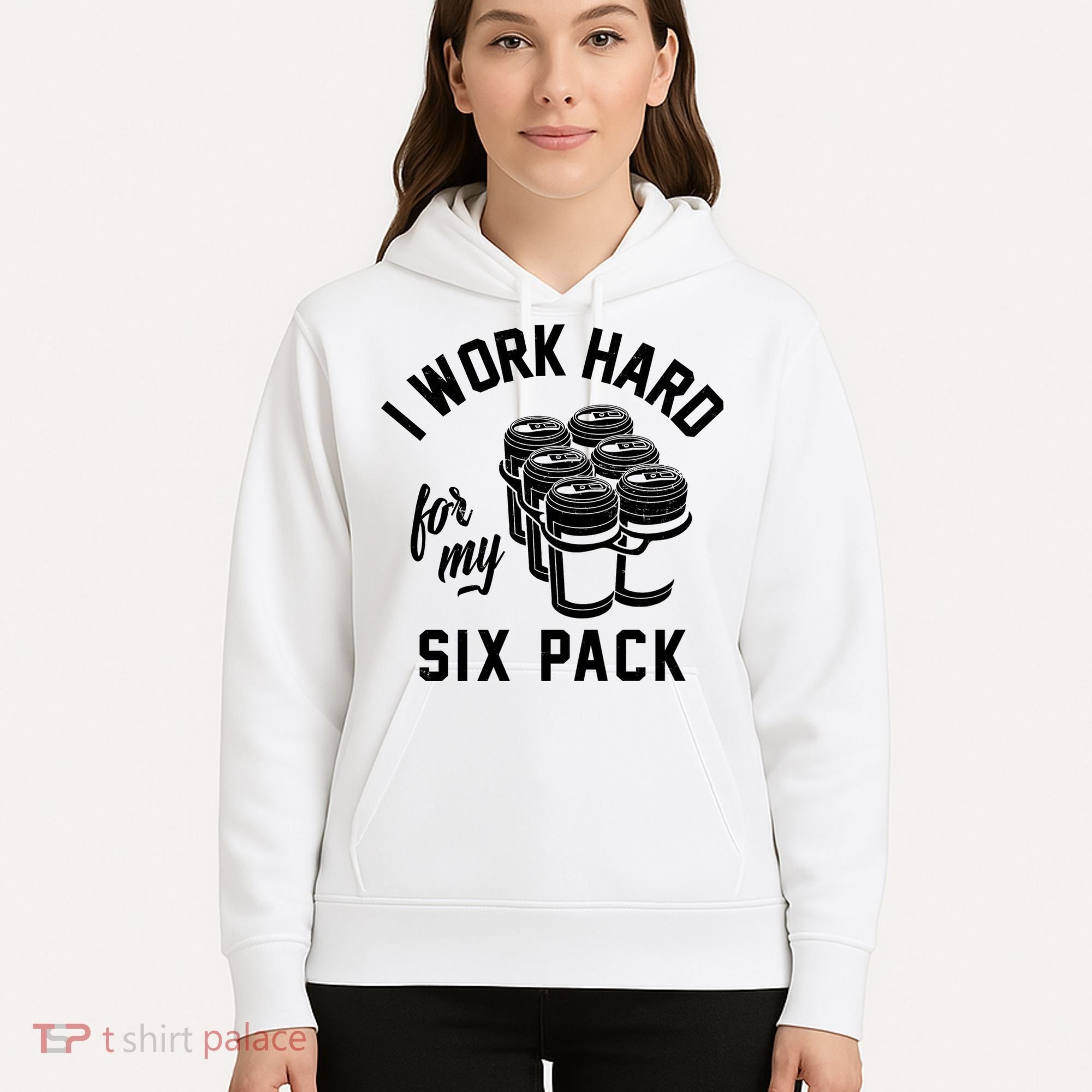 I Work Hard For My Six Pack Funny Beer Meme Hoodie