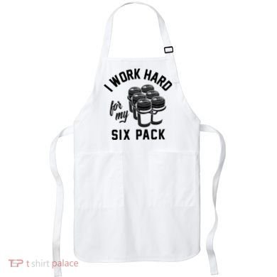 I Work Hard For My Six Pack Funny Beer Meme Apron