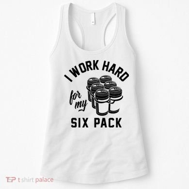 I Work Hard For My Six Pack Funny Beer Meme Women's Tank Top