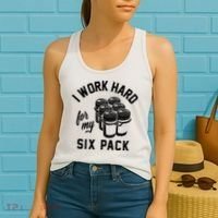 I Work Hard For My Six Pack Funny Beer Meme Women's Tank Top thumb 2