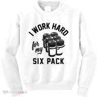 I Work Hard For My Six Pack Funny Beer Meme Kids Sweatshirt thumb 0