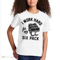 I Work Hard For My Six Pack Funny Beer Meme Kids T-Shirt thumb 2
