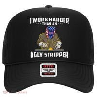 I Work Harder Than An Ugly Stripper Funny Welder Welding Hat thumb 0