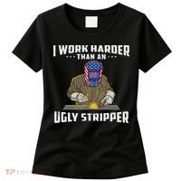 I Work Harder Than An Ugly Stripper Funny Welder Welding Women's T-Shirt thumb 0
