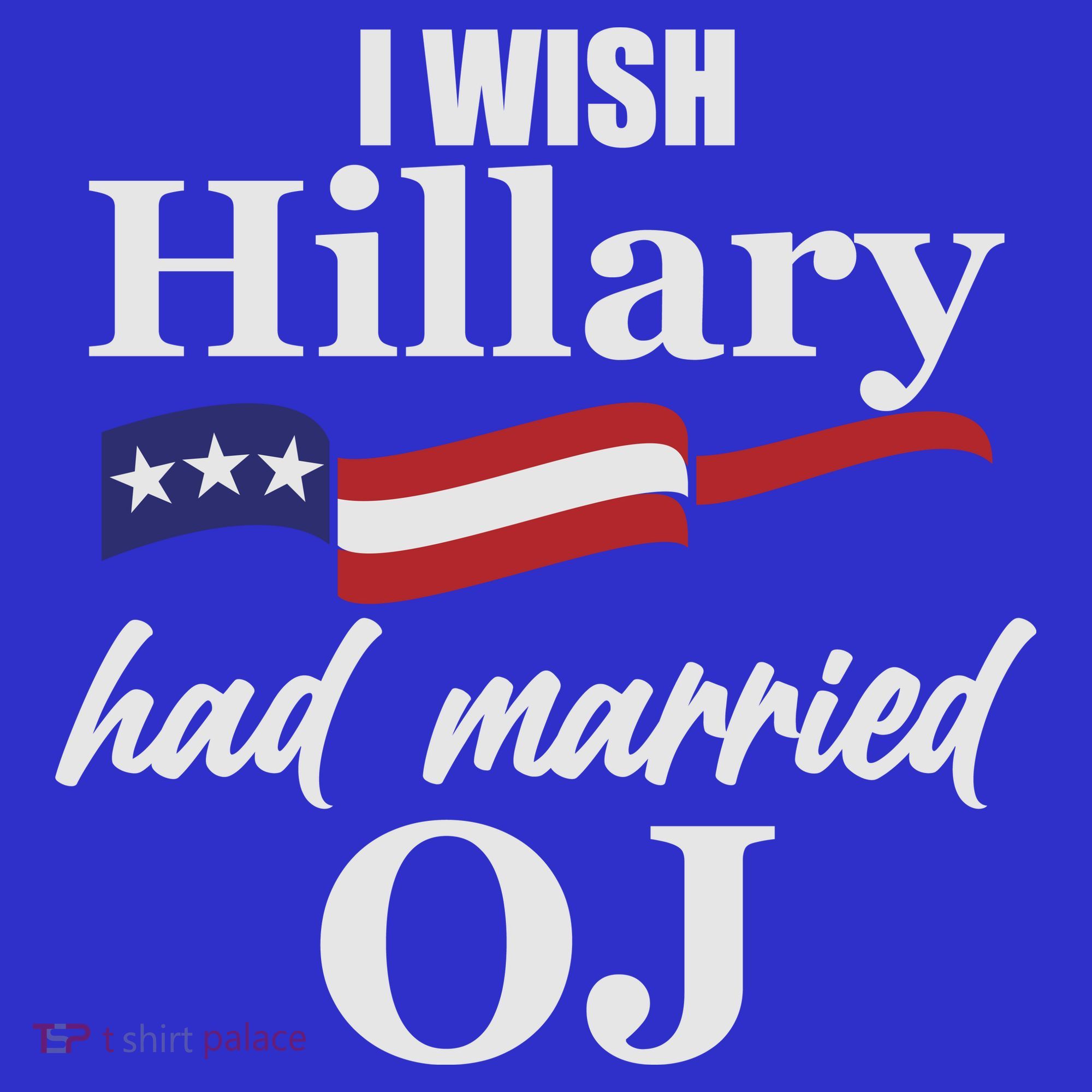 I Wish Hillary Had Married OJ Coaster