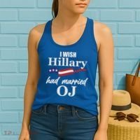 I Wish Hillary Had Married OJ Women's Tank Top thumb 2