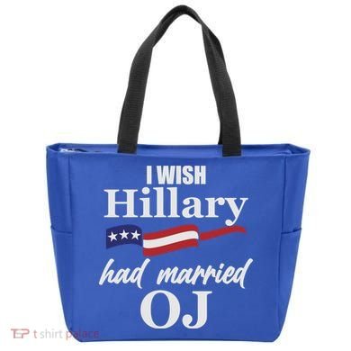 I Wish Hillary Had Married OJ Tote Bag