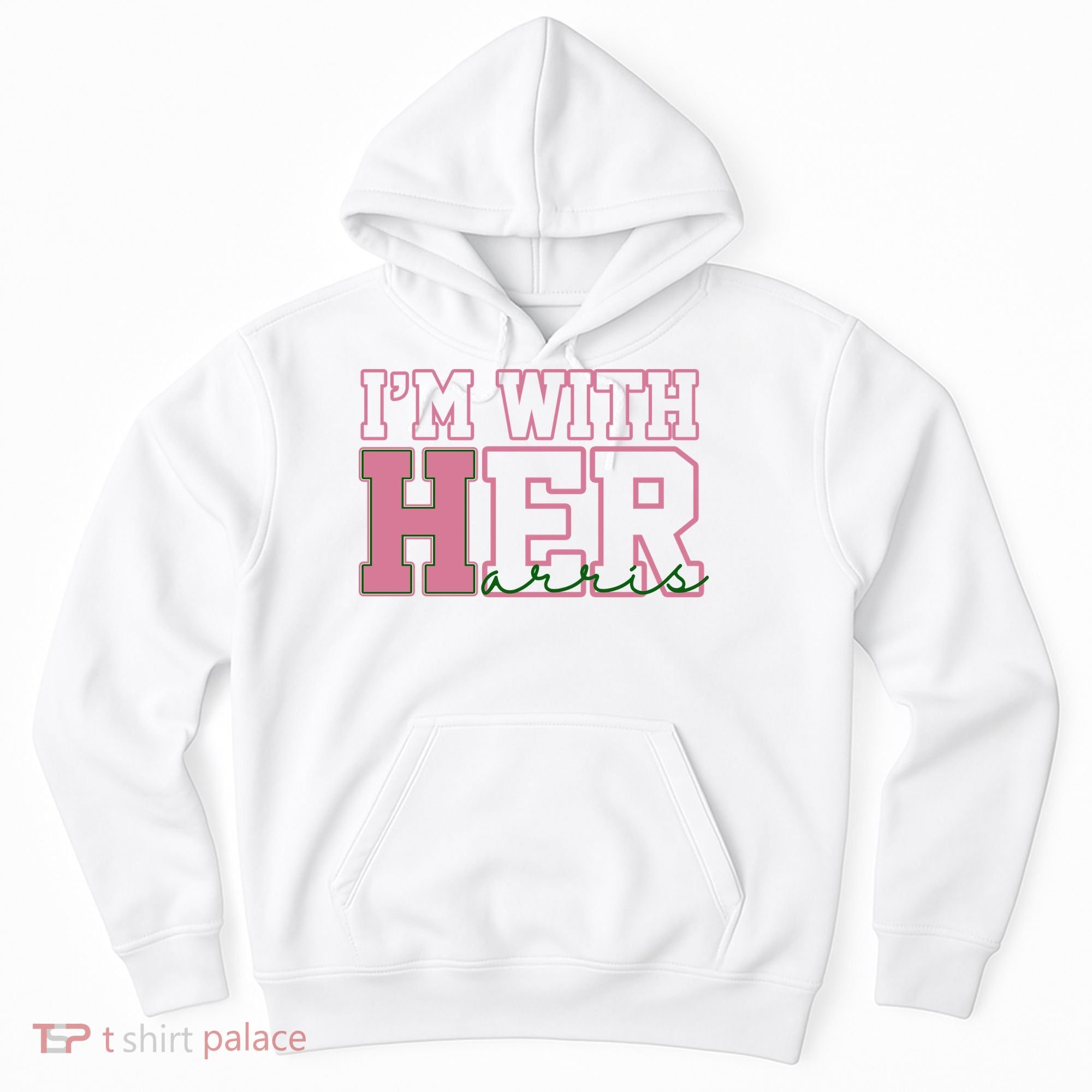 Im With Her Kamala Harris 2024 President Vote Hoodie