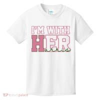Im With Her Kamala Harris 2024 President Vote Kids T-Shirt thumb 0