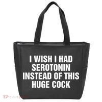 I Wish I Had Serotonin Instead Of This Huge Cock Tote Bag thumb 0