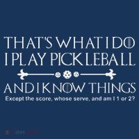 ItS What I Do I Play Pickleball And I Know Things Except Visor thumb 3