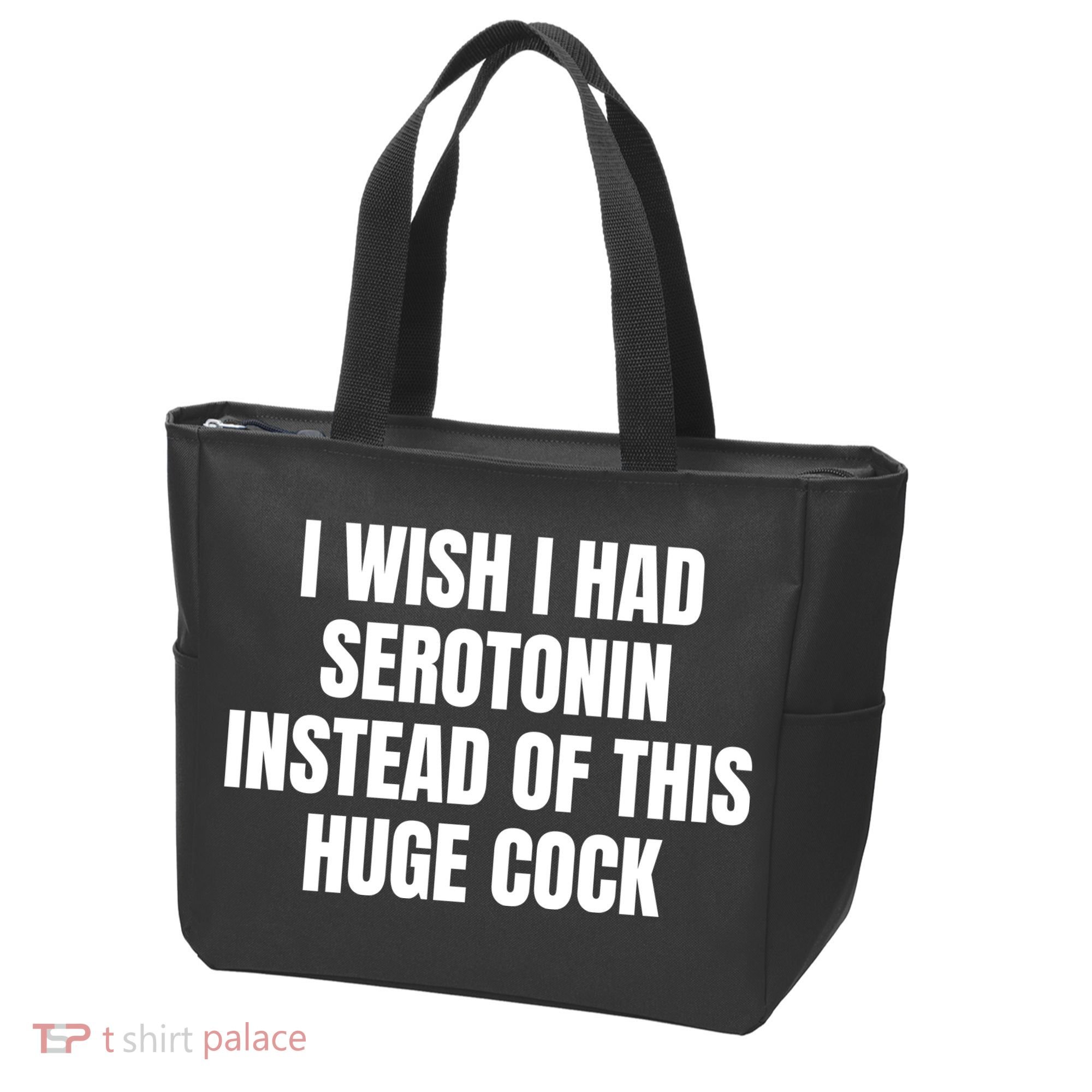 I Wish I Had Serotonin Instead Of This Huge Cock Tote Bag