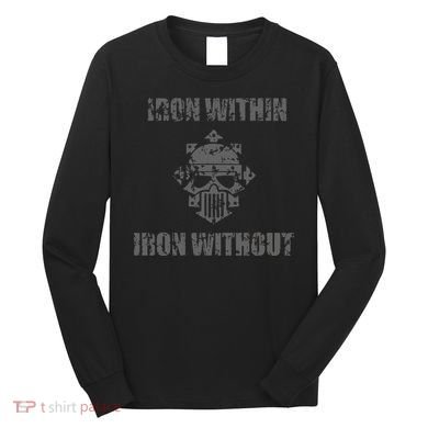 Iron Within Iron Without Marines Helmet Distresses Long Sleeve Shirt