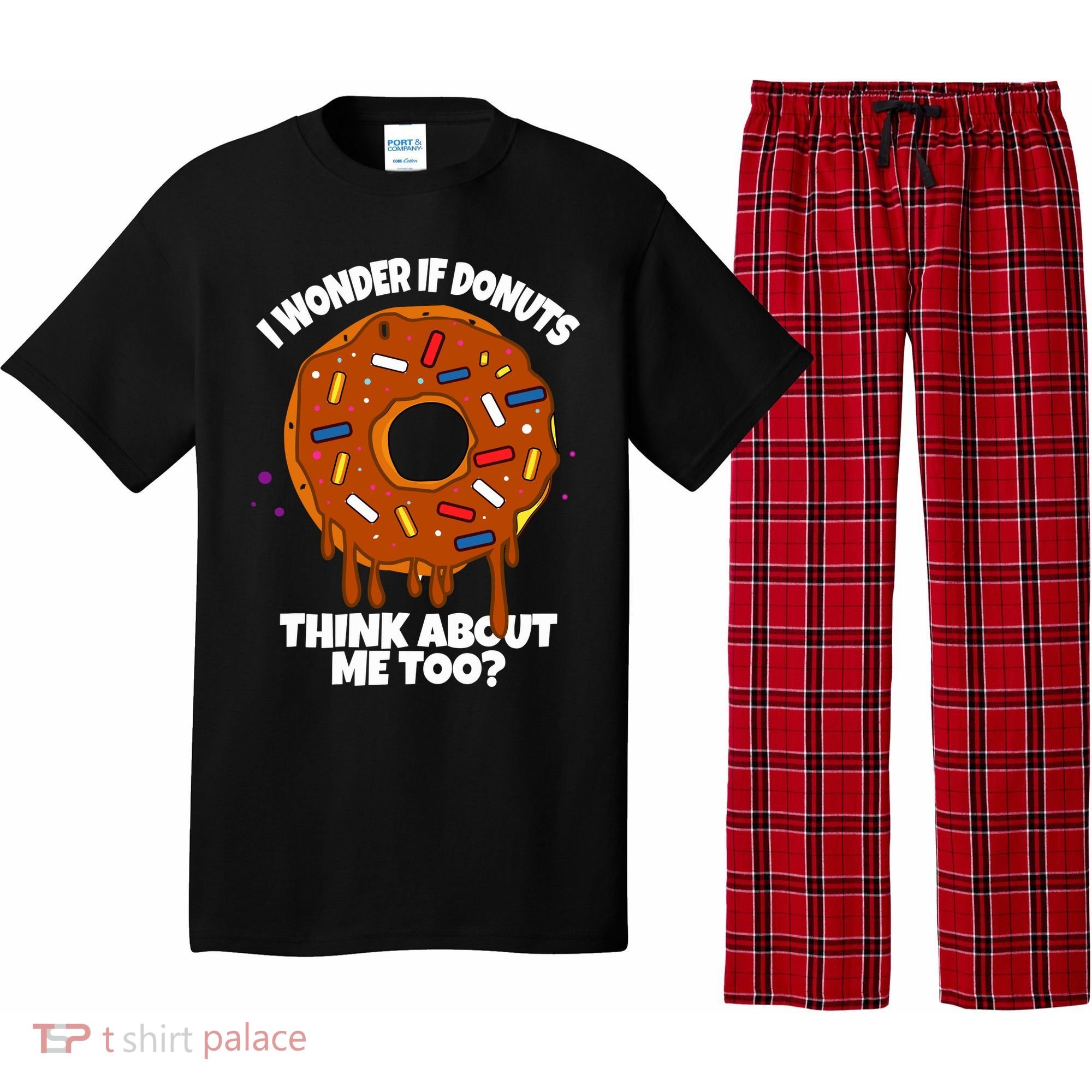 I Wonder If Donuts Think About Me Too | Doughnuts Cute Donut Pajama Set