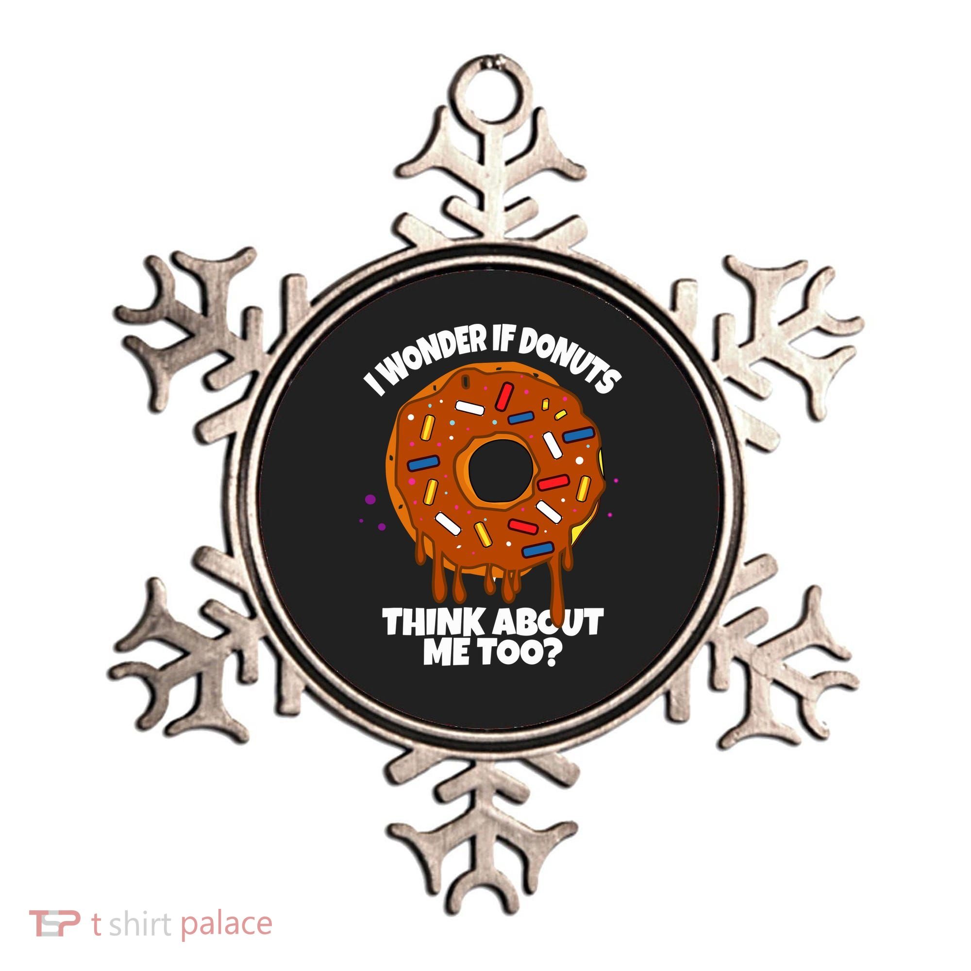 I Wonder If Donuts Think About Me Too | Doughnuts Cute Donut Ornament