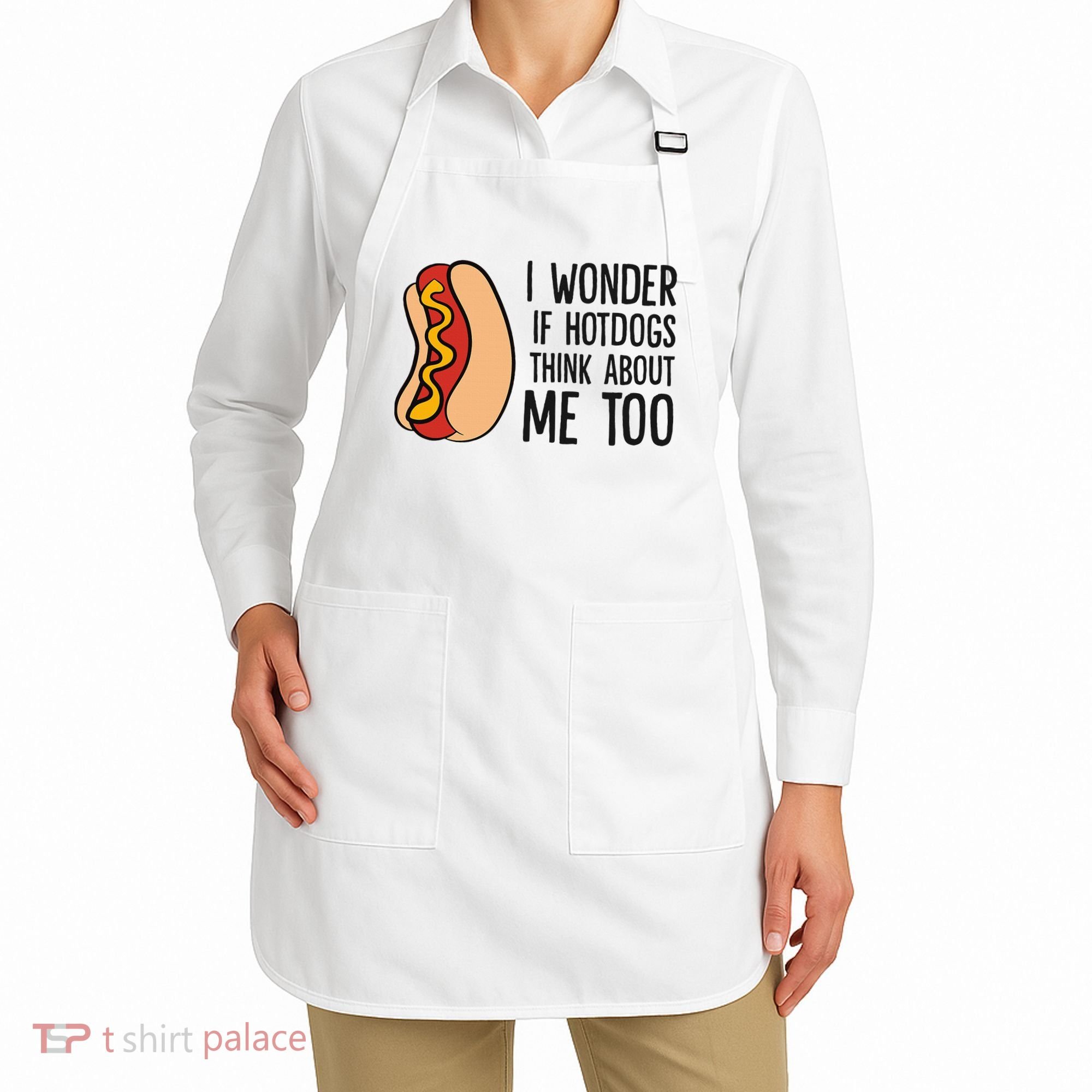 I Wonder If Hotdogs Think About Me Too Funny Hot Dog Apron
