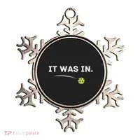 It Was In Funny Pickleball Player Paddleball Lover Ornament thumb 0