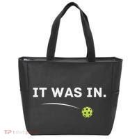 It Was In Funny Pickleball Player Paddleball Lover Tote Bag thumb 0