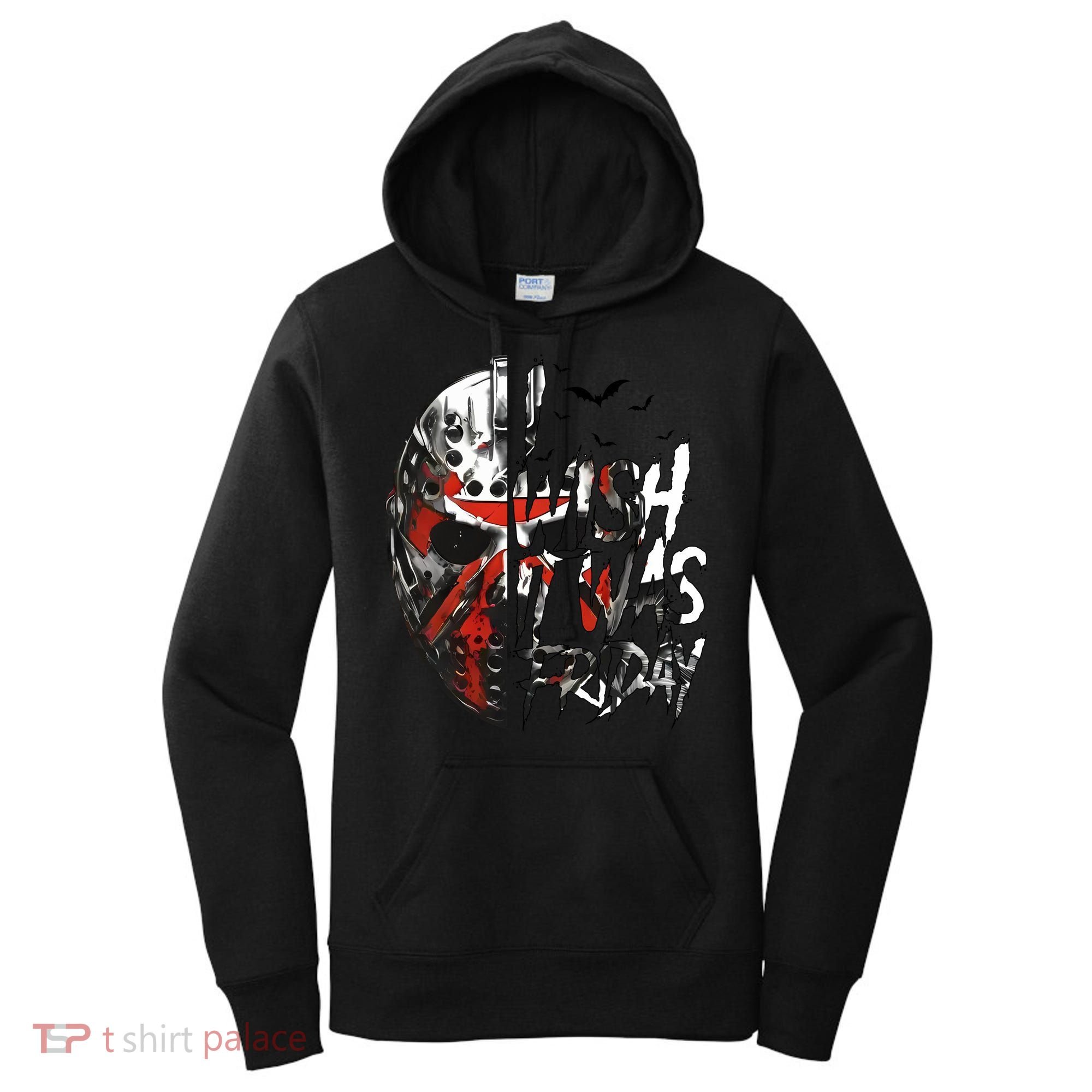 I Wish It Was Friday Jason I Wish It Was Friday Jason Horror Halloween Women's Hoodie