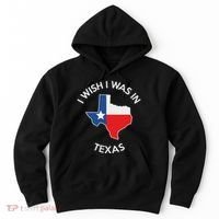 I Wish I Was In Texas Funny Texas Hoodie thumb 0