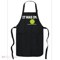 It Was In Funny Pickleball Player Paddleball Lover Apron thumb 0
