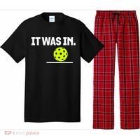 It Was In Funny Pickleball Player Paddleball Lover Pajama Set thumb 0
