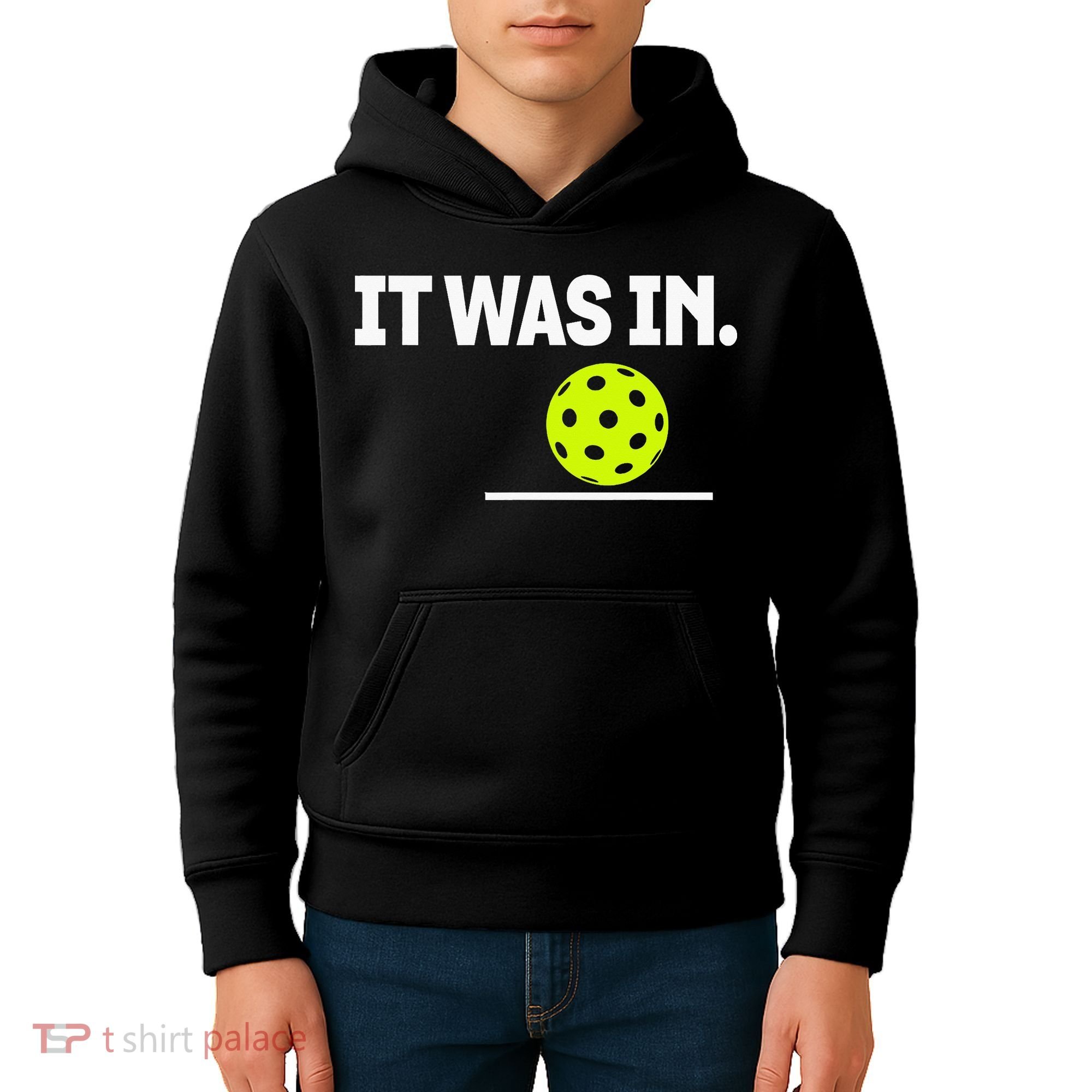 It Was In Funny Pickleball Player Paddleball Lover Kids Hoodie