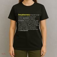 Ineptocracy Where Incompetence Is King T-Shirt thumb 4
