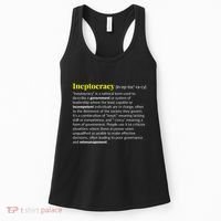 Ineptocracy Where Incompetence Is King Women's Tank Top thumb 0