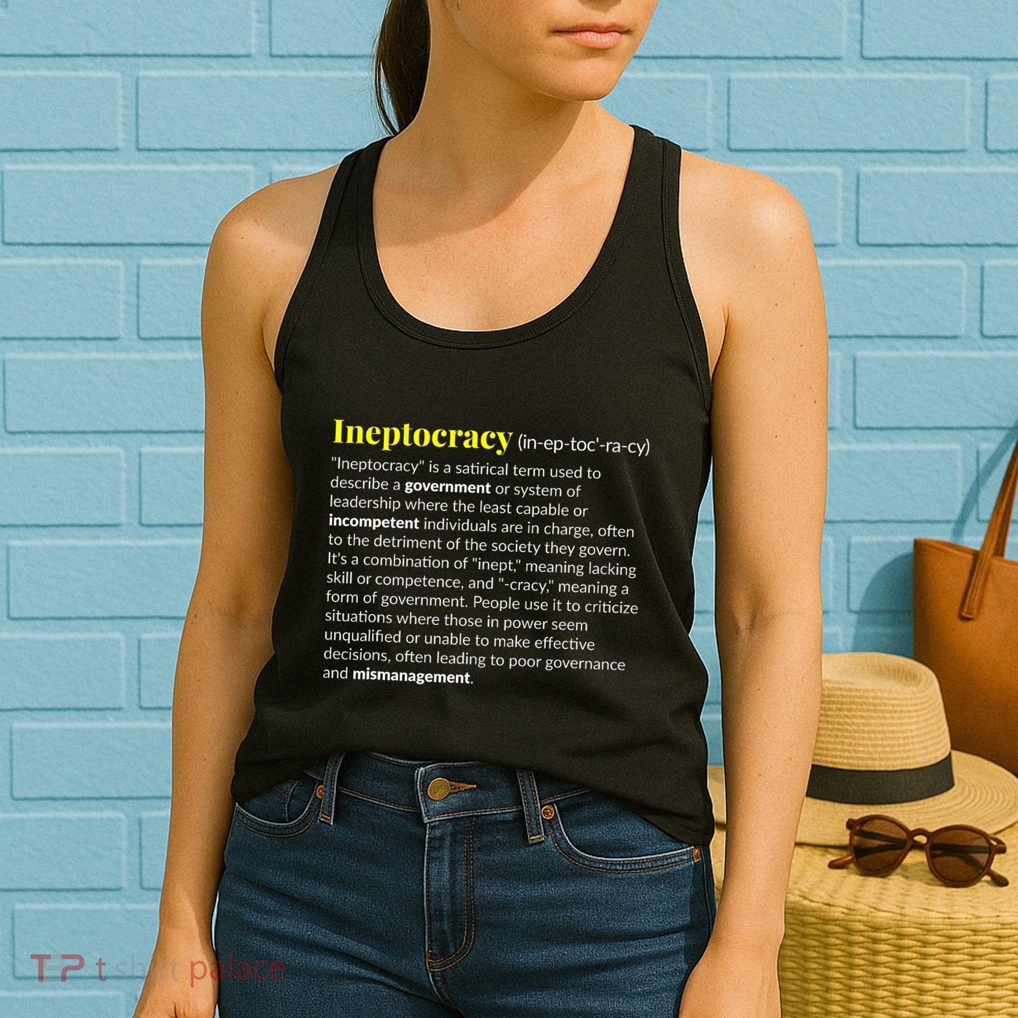 Ineptocracy Where Incompetence Is King Women's Tank Top