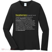 Ineptocracy Where Incompetence Is King Women's Long Sleeve Shirt thumb 0