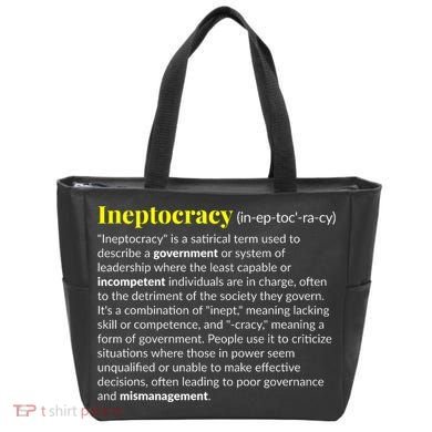 Ineptocracy Where Incompetence Is King Tote Bag