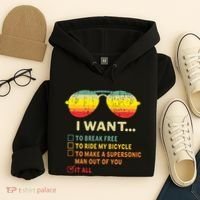 I Want It All To Break Free Ride My Bicycle Funny Hoodie thumb 4