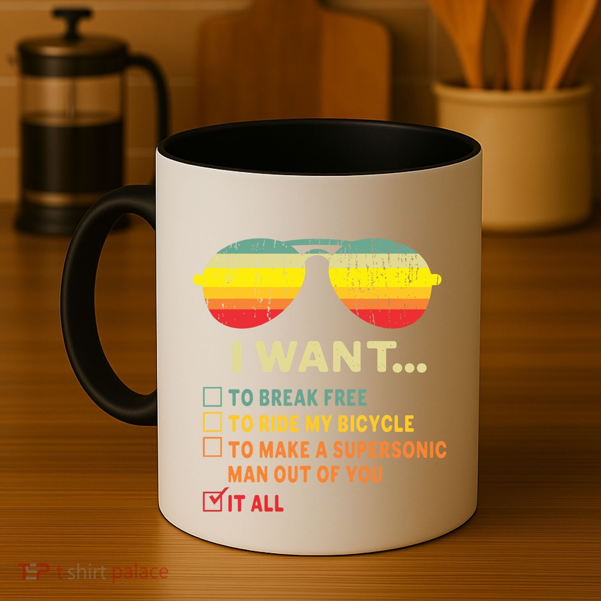 I Want It All To Break Free Ride My Bicycle Funny Coffee Mug