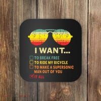 I Want It All To Break Free Ride My Bicycle Funny Coaster thumb 0