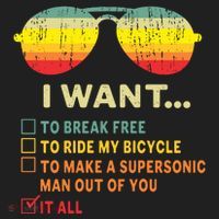 I Want It All To Break Free Ride My Bicycle Funny Tumbler thumb 3