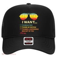 I Want It All To Break Free Ride My Bicycle Funny Hat thumb 0