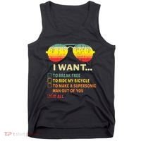I Want It All To Break Free Ride My Bicycle Funny Tank Top thumb 0