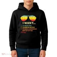 I Want It All To Break Free Ride My Bicycle Funny Kids Hoodie thumb 4